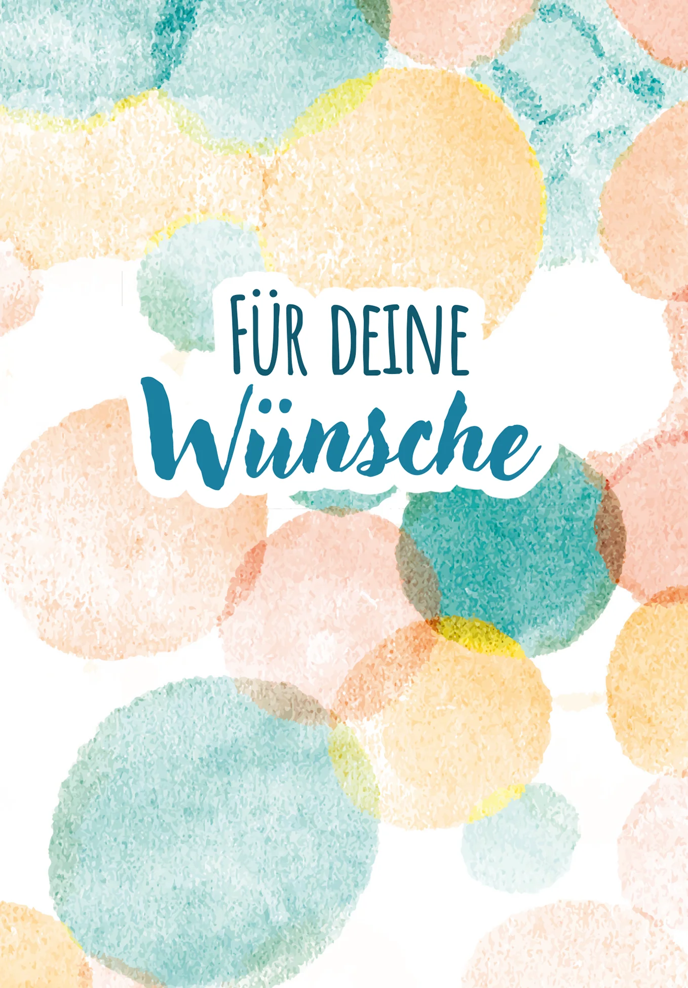 Für deine Wünsche - Bunte Kreise PDF - Image 2