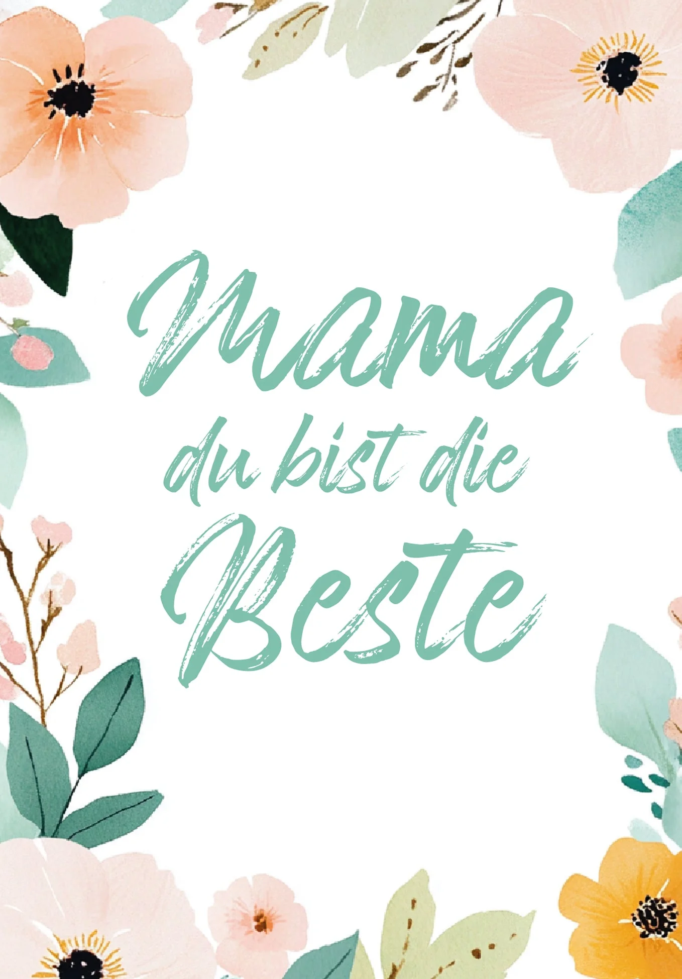 Mama du bist die Beste - Blumenrahmen PDF - Image 2